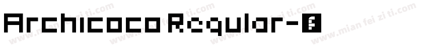 Archicoco Regular字体转换